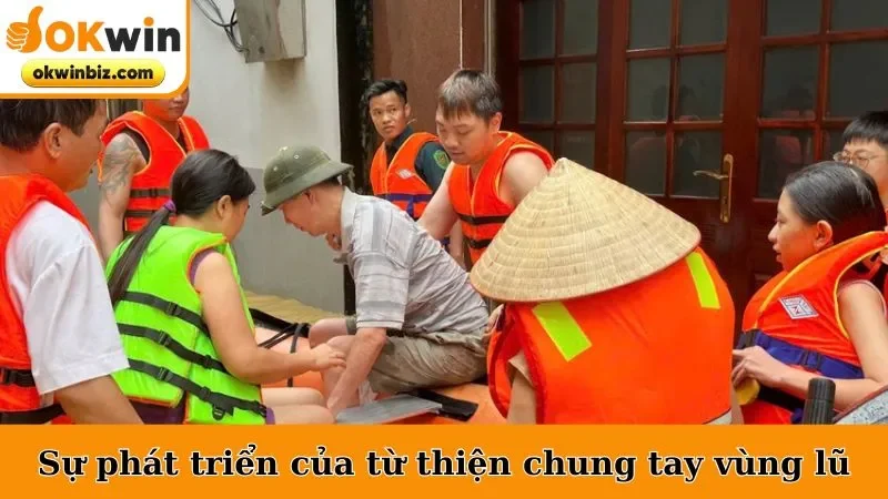 Sự phát triển của từ thiện chung tay vùng lũ