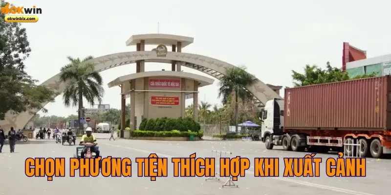 Chọn phương tiện thích hợp khi xuất cảnh